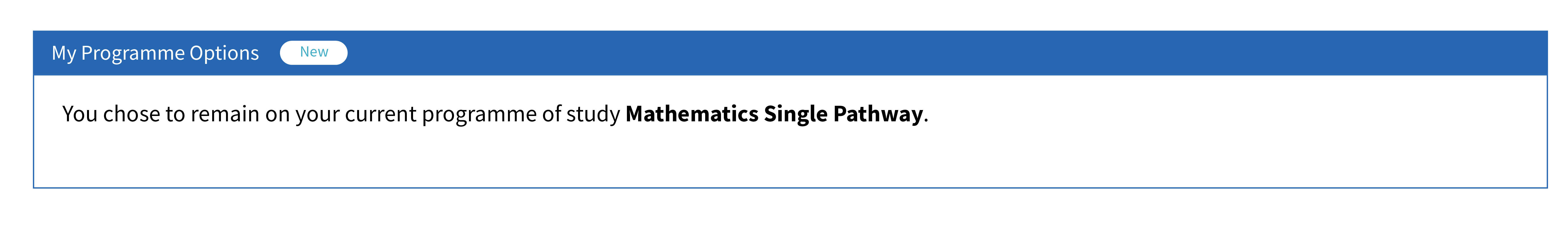 Pathway selection screen showing that programme is confirmed.